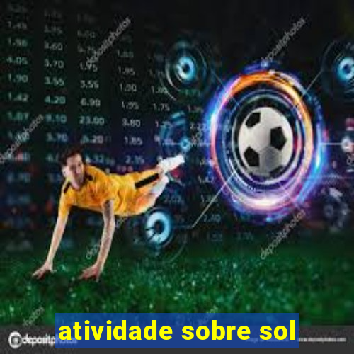 atividade sobre sol